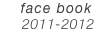 face book
 2011-2012